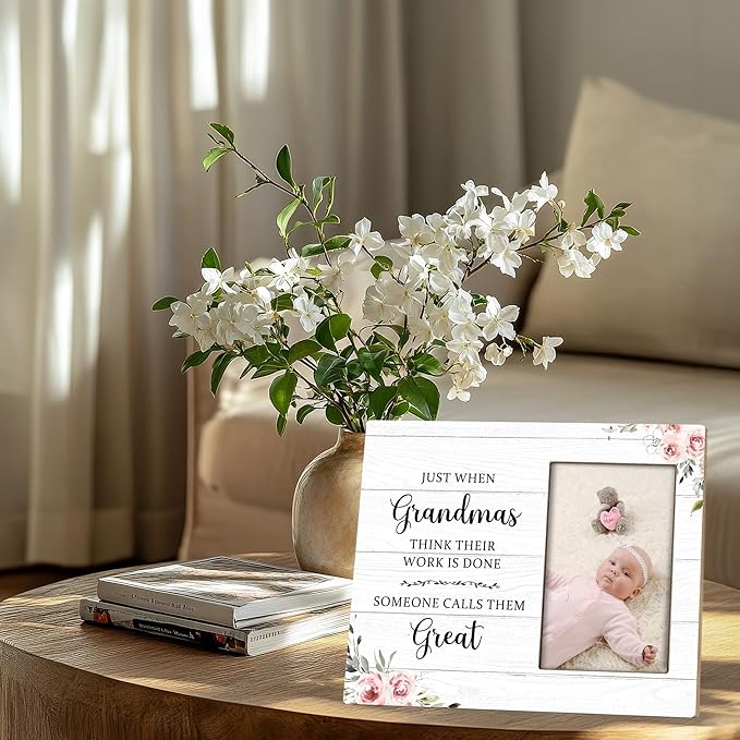 Great Grandma Picture Frame - Great Grandma Baby Announcement Gifts, Just When Grandmas Think Their Work Is Done Someone Calls Them Great Wooden Frame for Tabletop or Wall Hanging 4x6 Photo