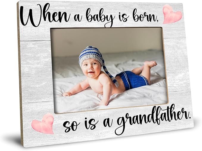 First Time Grandfather Gifts, New Grandchild Baby Photo Frame, When a Baby is Born So is a Grandfather, Photo Frame 8X10